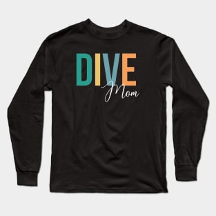 Dive Mom Long Sleeve T-Shirt